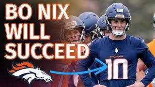 Bo Nix Is Set Up For QB SUCCESS With Sean Payton and The Denver Broncos