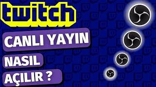 TWİTCH CANLI YAYIN NASIL YAPILIR ? - Twitch OBS Yayın Açma - Twitch OBS Ayarları 2021