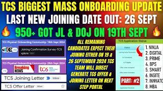 TCS 950+ GOT ONBOARDING MAIL & JOINING ON 19 & 26 SEPT  TCS START GENERATING OFFER & JOINING LETTER