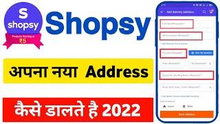 Shopsy App Me Address Kaise Dale  How to add address in shopsy app