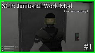 SCP Janitorial Work Mod #1 No commentary