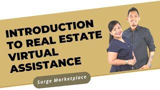 Introduction to Real Estate Virtual Assistance REVA  Surge Marketplace