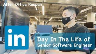 Day in the life of a software engineer at LinkedIn  Return to office 2022