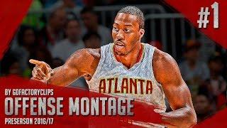 Dwight Howard Preseason Offense & Defense VINTAGE Highlights 20162017 - Hawks Debut