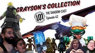 Graysons Collection  The Shadow-Cast Ep 42