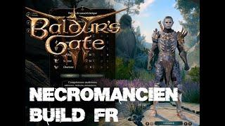 baldurs gate 3 - Build -  Nécromancien