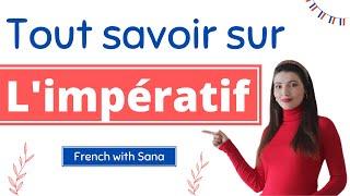 French lesson  Limpératif  - Imperative Tense  #Learnfrench #Frenchwithsana #frenchforbeginners