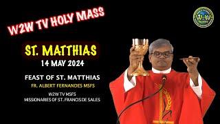 TUESDAY HOLY MASS  FEAST OF ST  MATTHIAS  14 MAY 2024 by Fr  Albert Fernandes MSFS #holymassdaily