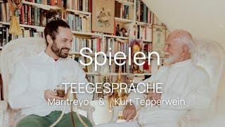 Teegespräche mit Kurt Tepperwein & Maritreyo Spielen