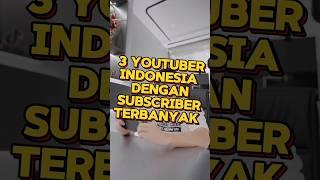 Youtuber Indonesia dengan subscriber terbanyak #shrots