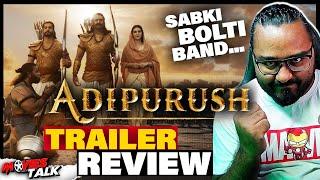 Adipurush - Trailer Hindi REVIEW  Sabki Bolti Band...  Prabhas  Saif Ali Khan   Kriti Sanon