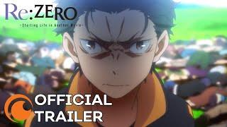 ReZERO -Starting Life in Another World- Season 2  OFFICIAL TRAILER