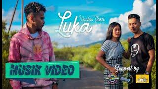 L U K A - WANTED GOKIL  MUSIK VIDEO  LAGU GALAU 2021