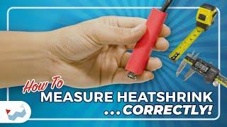 How to Measure and Choose the Correct Heat Shrink Tubing