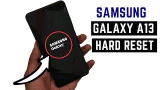 Samsung Galaxy A13 Hard Reset 2023Samsung A13 Hard Reset Not Working SolutionA13 Hard Reset