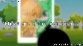 Move on dont remember. {Leafy and Firey Skit} ft. Pin and Coiny