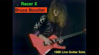 Racer X- Bruce Bouillet- “Guitar Solo” HD High Quality The Country Club Reseda CA March 19 1988