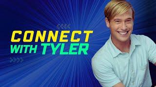Connect with Tyler