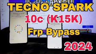 Tecno Spark 10C Quitar Cuenta Google Android 12  Tecno Spark 10C K15k Android 12 Frp Bypass