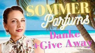 MEINE SOMMER-DÜFTE 2024  + GROSSES DANKESCHÖN mit GIVE-AWAY  #parfum #beauty #favourite