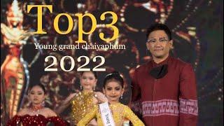 Top 3 of Young Grand Chaiyaphum 2022 #Beautypeagent #Amazingkids