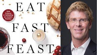 Eat Fast Feast Heal Your Body While Feeding Your Soul—A Christian Guide to Fasting