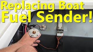 Boat Fuel Sender Replacement - Sea Ray Sundancer