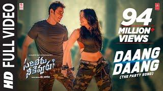 Daang Daang Full Video Song  Sarileru Neekevvaru  Mahesh Babu Tamannaah  Anil Ravipudi  DSP