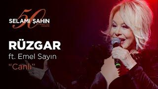 Selami Şahin ft. Emel Sayın - Rüzgar 50. Sanat Yılı Konseri