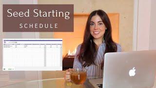 Making My Seed Starting Schedule  Downloadable Schedule Template