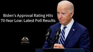 Bidens Approval Rating Hits 70-Year Low Latest Poll Results