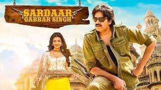 Pawan Kalyan Kajal Aggarwal Blockbuster Movie  Sardaar Gabbar Singh Hindi Dubbed HD Movie 2023