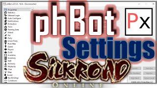 Silkroad Online How to configure PHBot