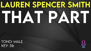 Lauren Spencer Smith - That Part - Karaoke Instrumental - Male