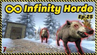 Infinity Horde Ep.25 - SWINE attack 7 Days to Die