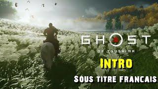 Ghost of Tsushima walkthrough intro je commence le jeu. English French subtitle. Aucune voix