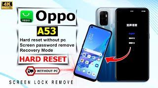 Oppo A53 Hard Reset Unlock Pattern Remove Password Oppo A53 Ka Lock Kaise Tode Forgot Screen Lock?