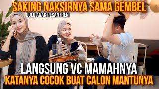 SAKING NAKSIRNYA SAMA GEMBEL️LANGSUNG VC MAMAHNYA SICANTIK SANTRIWATI BIKIN JATUH HATI