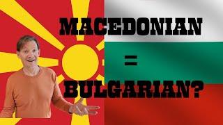 Macedonian vs  Bulgarian  The Language Controversy Explained