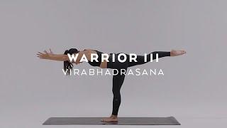 How to do Warrior III  Virabhadrasana III Tutorial with Briohny Smyth