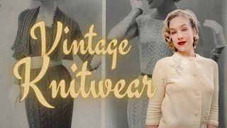 Vintage Knitwear 1950s & 1960s Fashion Staples