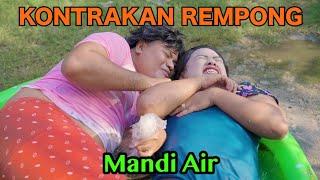 MANDI AIR  KONTRAKAN REMPONG EPISODE 502