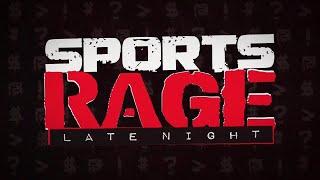 SportsRage with Gabriel Morency 8924 Hour 2