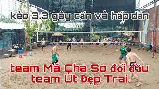 Mã Cha So đầu giò 3.3 Best Boy  Út đẹp trai  Sơn già quá gay cấn và cái kết