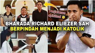 Bharada Richard Eliezer sah berpindah Katolik‼️Momen penerimaan yang mengharukan..