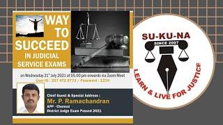 Way to succeed in Judicial Service Exams  Ep. 1  Series  SU-KU-NA LAW ACADEMY