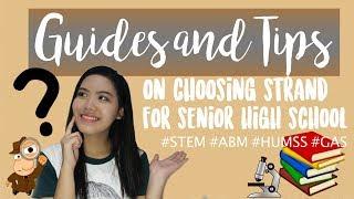 Guides and Tips on choosing strand for SHS  Ella Berza