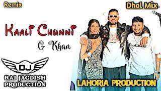 Kaali Chunni Dhol Remix G Khan FT Garry Sandhu x Lahoria Production New Punjabi Song Dhol Remix 2024