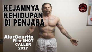 KEUJ4MNYA KEHIDUPAN DI P3NJARA Alur Cerita film-SHOT CALLER 2017