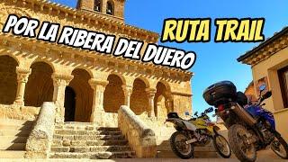 RUTA al TEMPLO del COCIDO por la SENDA del DUERO y el CAMINO del CID en MOTO TRAIL